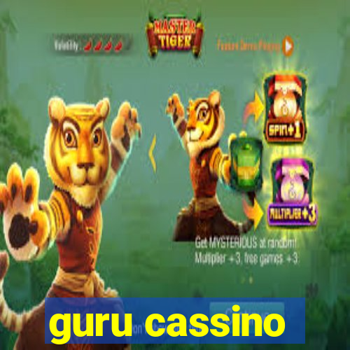 guru cassino